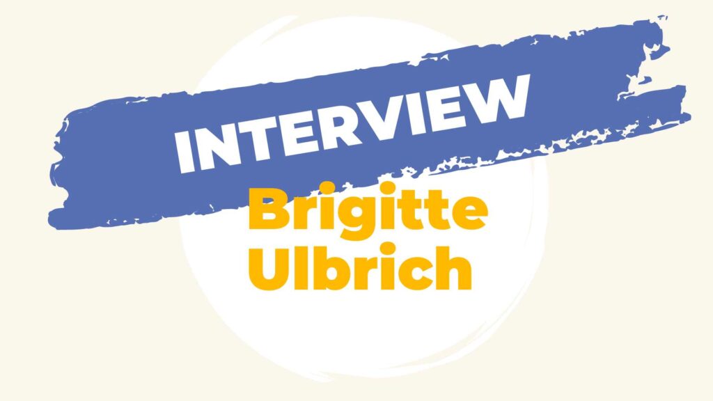 Interview: Brigitte Ulbrich