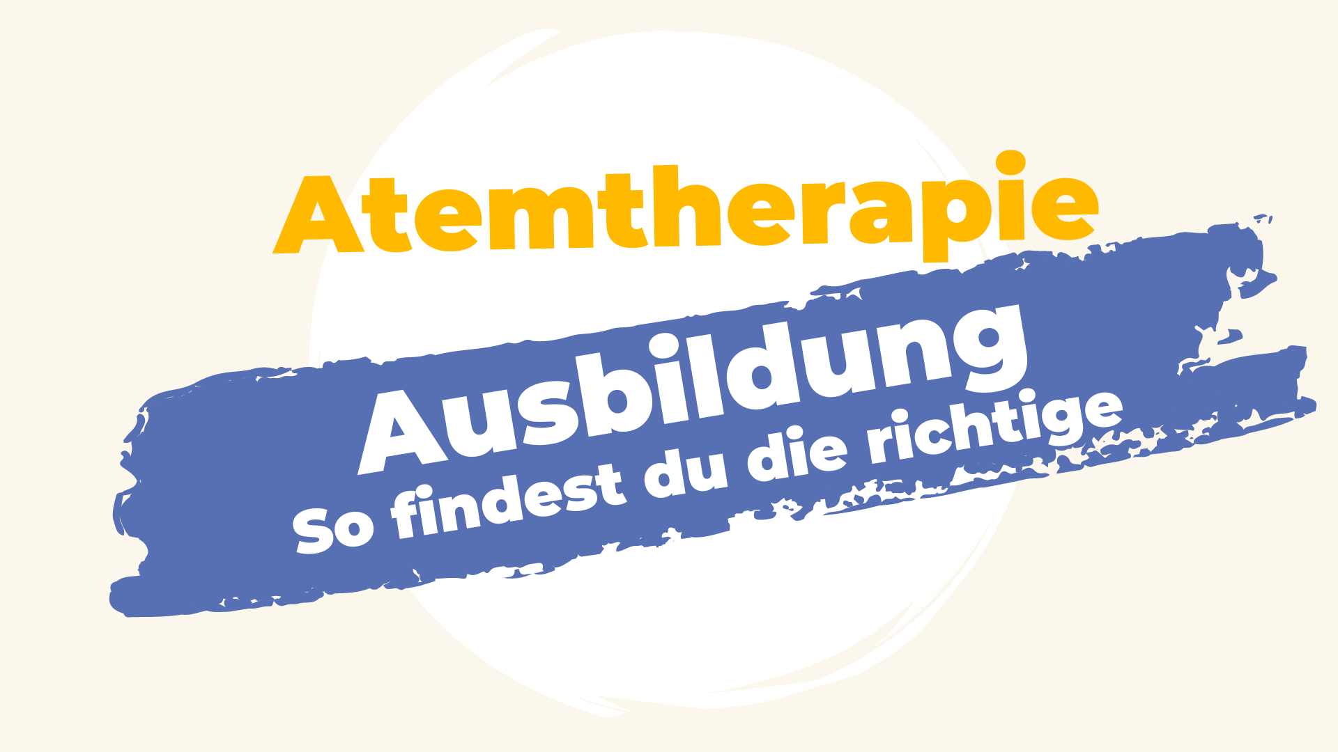 So wählst du die richtige Atemtherapie-Ausbildung  für dich aus