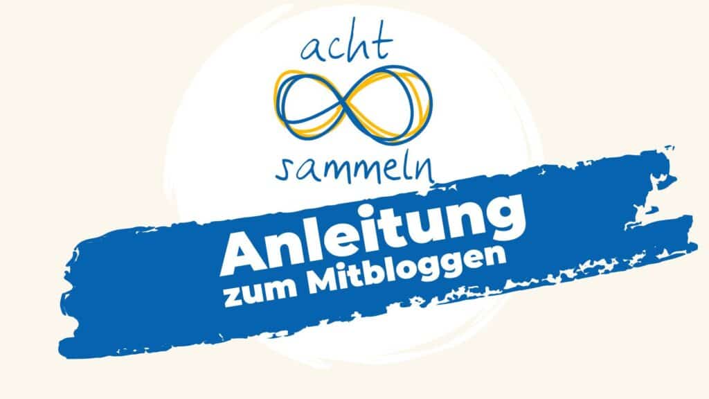 8sammeln, Anleitung zum Mitbloggen, liegende Acht als Zeichnung