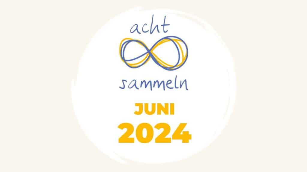 Titelgrafik 8sammeln Juni 2024