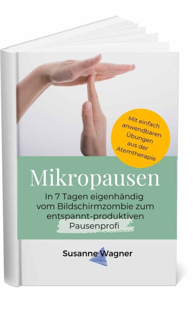 Atemtherapie • Atemübungen • Mikropausen •