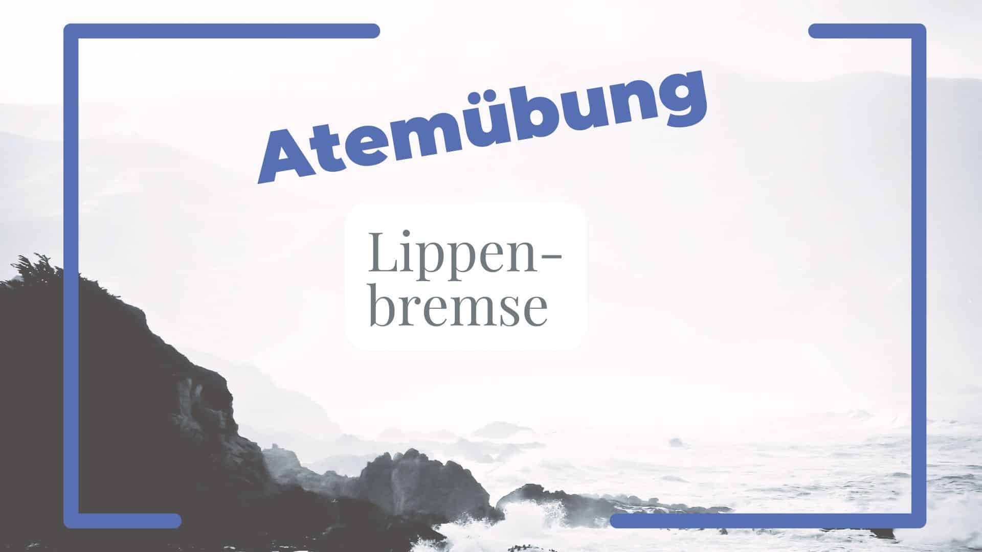 So beruhigst du dich mit der Lippenbremse – eine Atemübung, mit der du dir Luft verschaffst