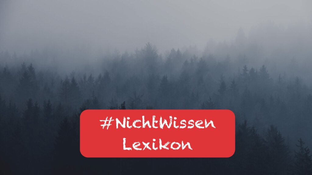 Bäume im Nebel. Titel: #NichtWissen Lexikon