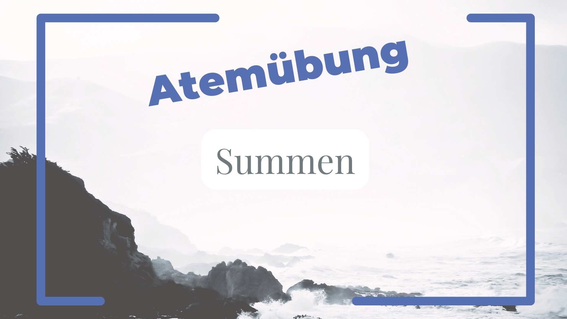 Summen: Eine Atemübung für Ruhe, Gelassenheit und einen freien Hals