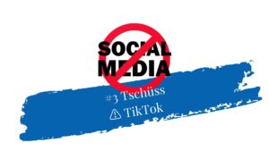 Grafik: Social Media rot durchgestrichen. #3 Tschüss TikTok, Achtung-Emoji