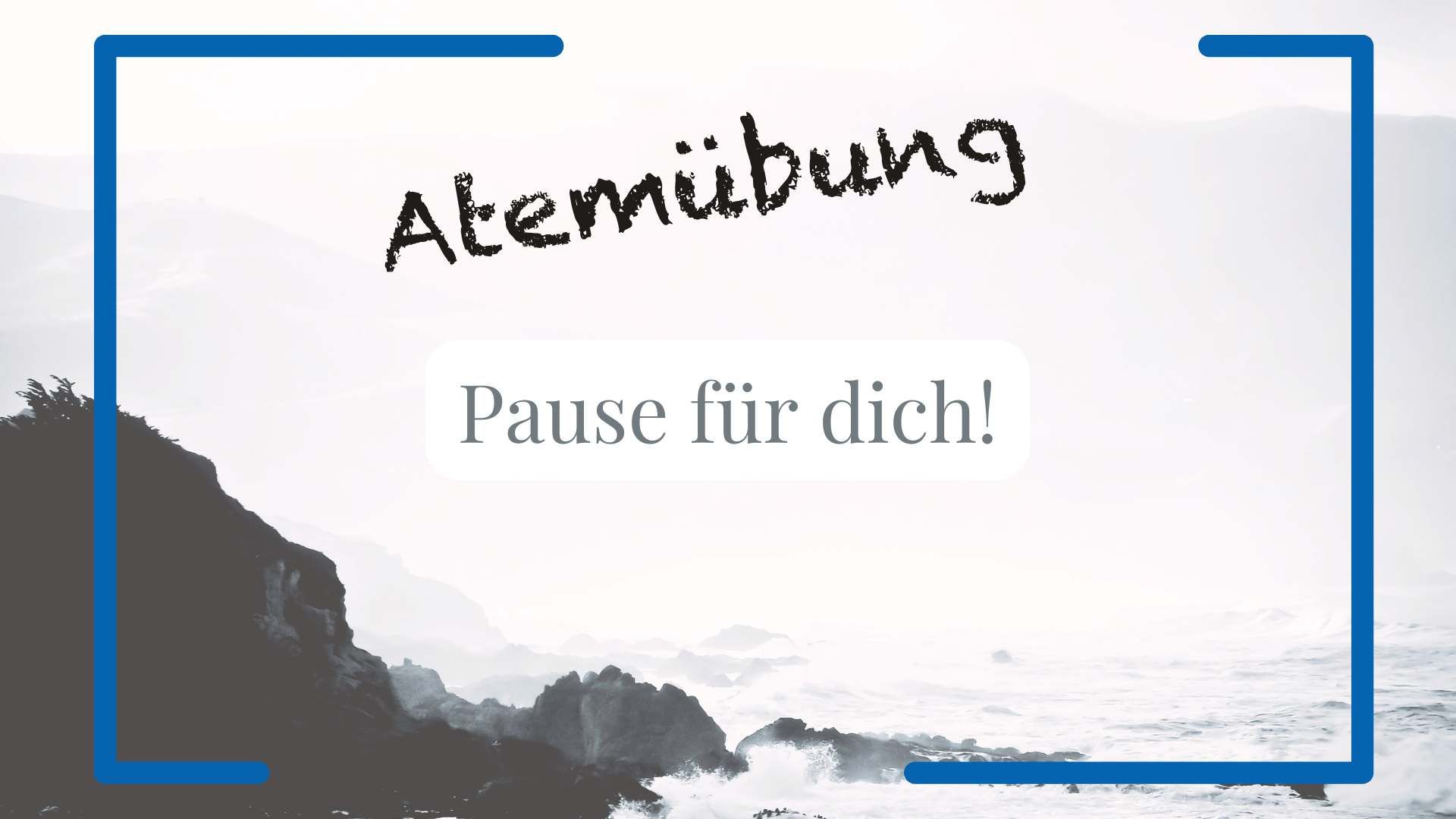 Atemübung Pause für dich! So ruhst du dich aus, bevor du ans Ziel kommst