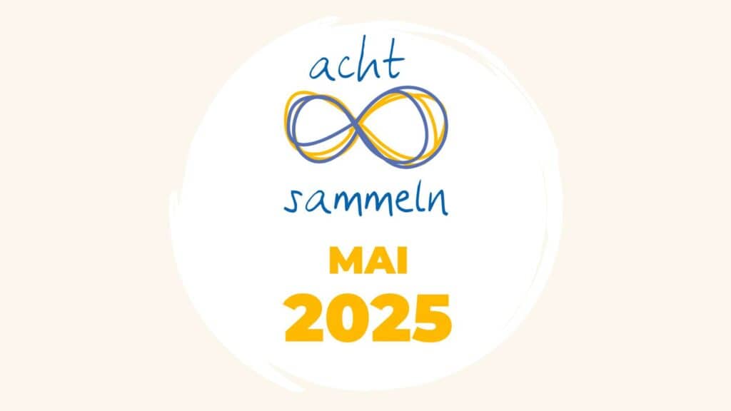 Titelgrafik 8sammeln Mai 2025