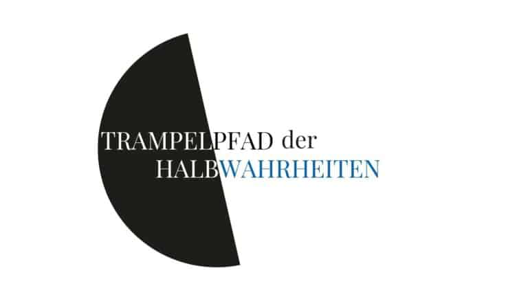 Vignette «Trampelpfad der Halbwahrheiten», mit hell und dunklem Kreis so hinterlegt, dass sowohl «Trampel halb» als auch «Pfad der Wahrheiten» ins Auge springt.