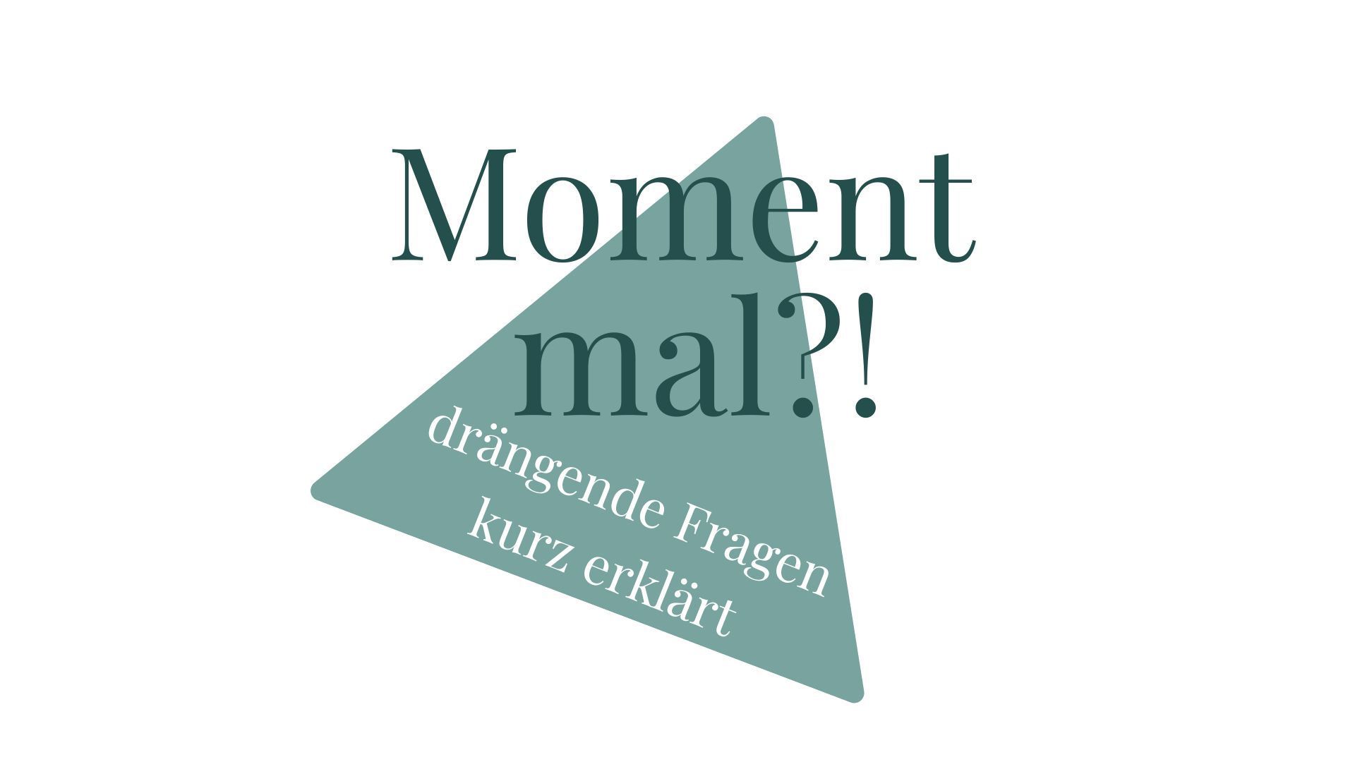 Moment mal?! Atem anhalten kurz erklärt