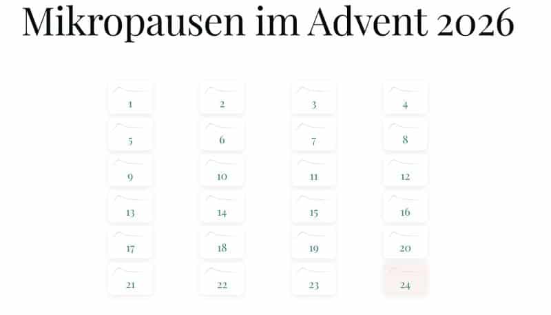 Mikropausen im Advent 2026 mit 24 Türchen.
